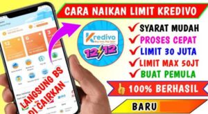 Cara Menaikkan Limit Kredivo Cepat dan Aman, Dijamin Berhasil