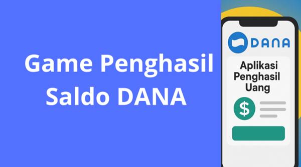 Daftar Game Penghasil Saldo DANA 2026 yang Terbukti Membayar