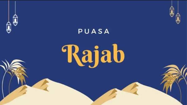 Niat Puasa Rajab yang Benar, Lengkap dengan Artinya