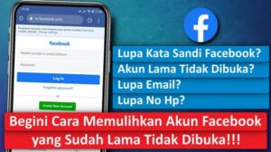 Cara Login Facebook Lupa Email dan Nomor Tidak Aktif dengan Mudah