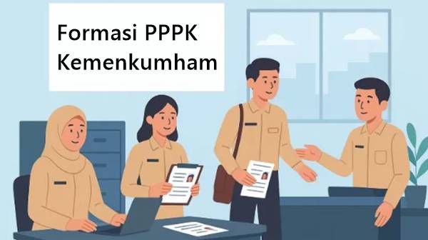 Daftar Formasi PPPK Kemenkumham 2026 Lengkap Beserta Persyaratannya