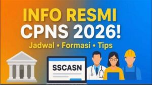 Pendaftaran CPNS 2026 Segera Dibuka Simak Jadwal, Formasi, dan Syaratnya