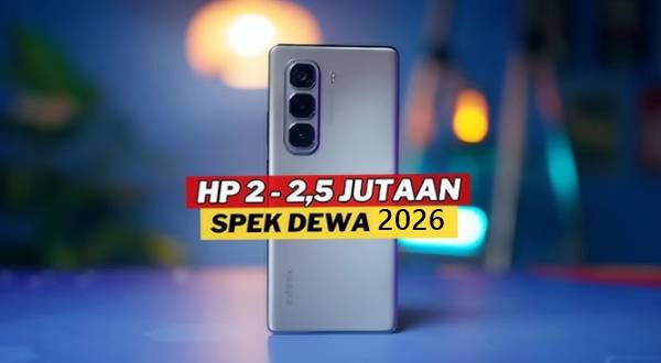 Rekomendasi HP 2 Jutaan Terbaik 2026: Spek Gahar, Kamera Jernih, Baterai Awet
