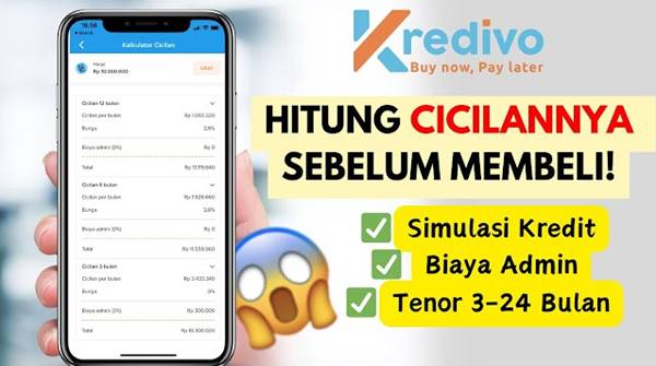 Simulasi Cicilan Kredivo Terbaru 2026, Cek Angsuran, Bunga, dan Tenor